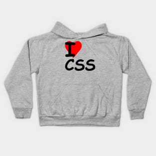 I Love CSS ♥ (Black Text) Kids Hoodie